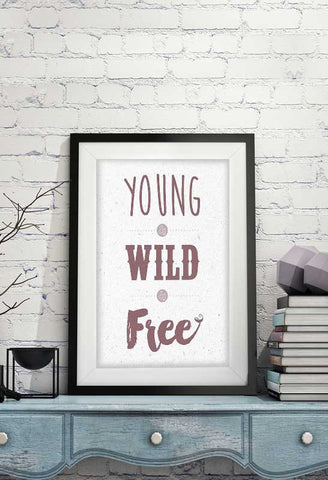 Young & Wild & Free